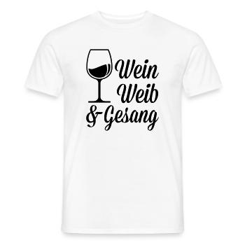 Wein Mädels und Gesang - Männer T-Shirt - Weiß - Vorne - AI Model Male 178 dark (178cm)