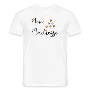 MISTRESS. THANK YOU. THANK YOU MISTRESS. GIFT - Men's T-Shirt - white - Front - AI Model Male 178 dark (178cm)