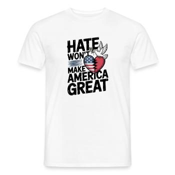 Hate Wont Make America Great - Men's T-Shirt - white - Front - AI Model Male 178 dark (178cm)
