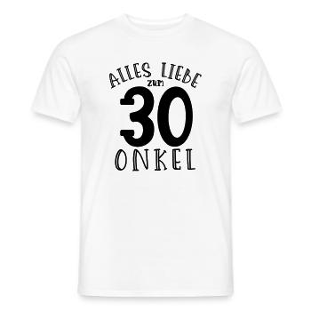 Alles Liebe zum 30. Geburtstag Onkel - Männer T-Shirt - Weiß - Vorne - AI Model Male 178 dark (178cm)