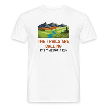 079The Trails Are Calling - It's Time For a Run - Men's T-Shirt - white - Front - AI Model Male 178 dark (178cm)