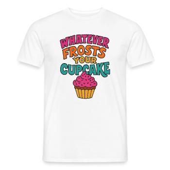 Fettgedruckte Cupcake-Zitat-Illustration - Männer T-Shirt - Weiß - Vorne - AI Model Male 178 dark (178cm)