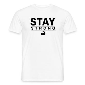 Stay Strong Bold Inspiring Design - Men's T-Shirt - white - Front - AI Model Male 178 dark (178cm)