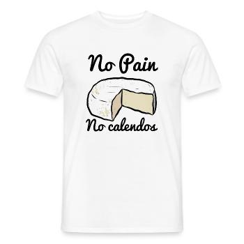 No Pain No Calendos Humour Fromage Normand - Men's T-Shirt - white - Front - AI Model Male 178 dark (178cm)