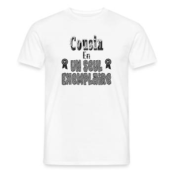 Cousin in einer einzigen Kopie - Männer T-Shirt - Weiß - Vorne - AI Model Male 178 dark (178cm)