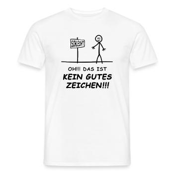 Oh that's not a good sign Funshirt - Men's T-Shirt - white - Front - AI Model Male 178 dark (178cm)