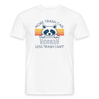 Raccoon Saying Garbage Humor Funny Gift Idea - Men's T-Shirt - white - Front - AI Model Male 178 dark (178cm)