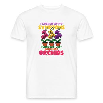 Title: Flowers Orchids with humorous saying - Men's T-Shirt - white - Front - AI Model Male 178 dark (178cm)