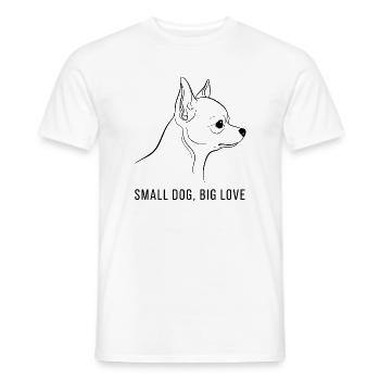 Chihuahua Small Dog Big Love – Dog Saying - Men's T-Shirt - white - Front - AI Model Male 178 dark (178cm)