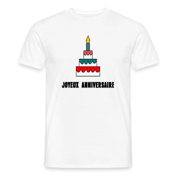 GÂTEAU. HAPPY BIRTHDAY. JOYEUX ANNIVERSAIRE. ANNIV - T-shirt homme - blanc - Devant - AI Model Male 178 dark (178cm)