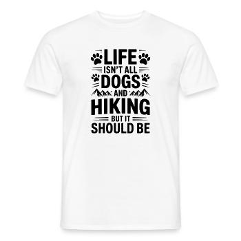 Wandern Spruch Hunde Berge Wandern Geschenk - Männer T-Shirt - Weiß - Vorne - AI Model Male 178 dark (178cm)