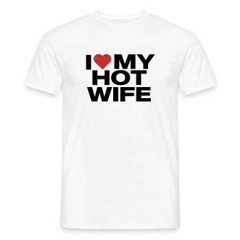 I Love My Hot Wife - Humorvolle Liebeserklärung - Männer T-Shirt - Weiß - Vorne - AI Model Male 178 dark (178cm)