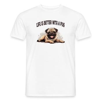 Life is better with a pug - Männer T-Shirt - Weiß - Vorne - AI Model Male 178 dark (178cm)