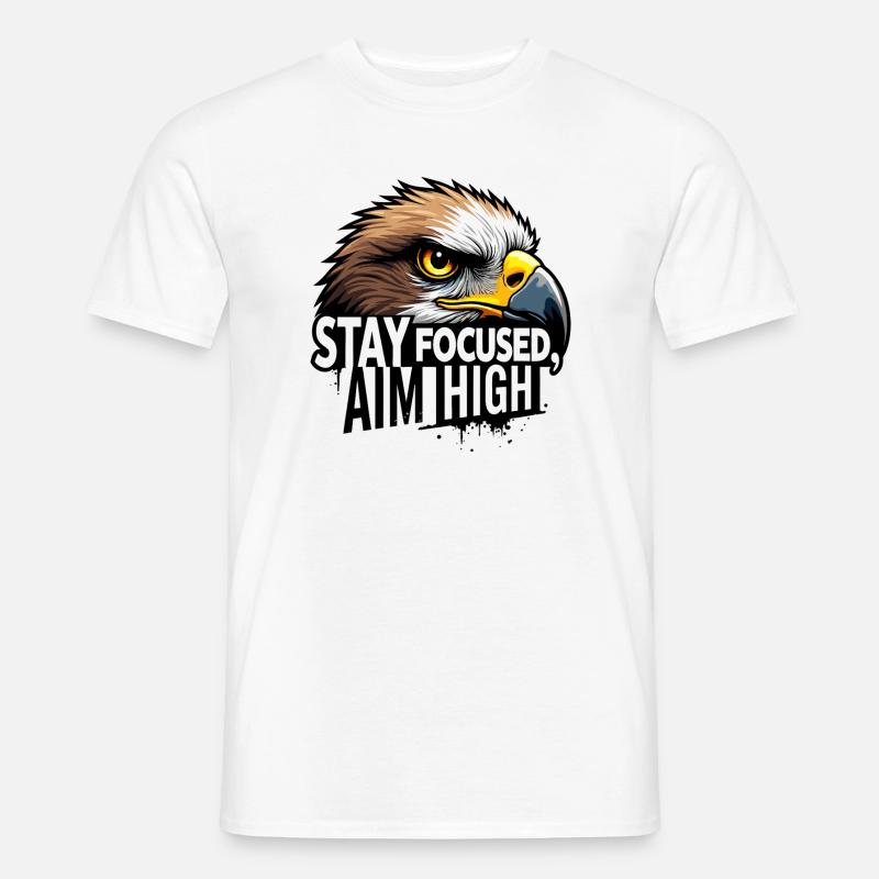 Eagle Focus Motivationsdesign - Männer T-Shirt - Weiß