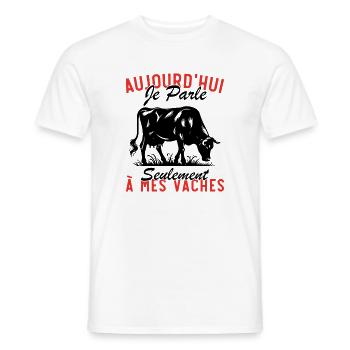 Today I only talk to my cows - Men's T-Shirt - white - Front - AI Model Male 178 dark (178cm)