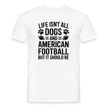 Football Saying Dogs Funny Football Gift - Men's T-Shirt - white - Front - AI Model Male 178 dark (178cm)