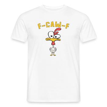 F-Caw-F Funny Chicken Bielefeld Meme - Men's T-Shirt - white - Front - AI Model Male 178 dark (178cm)