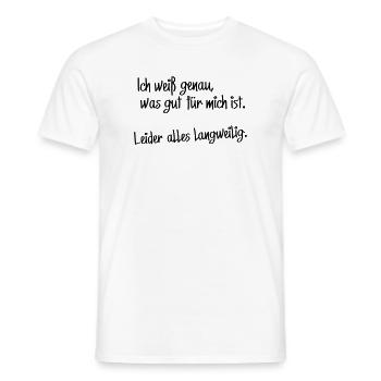 Good for me - Men's T-Shirt - white - Front - AI Model Male 178 dark (178cm)