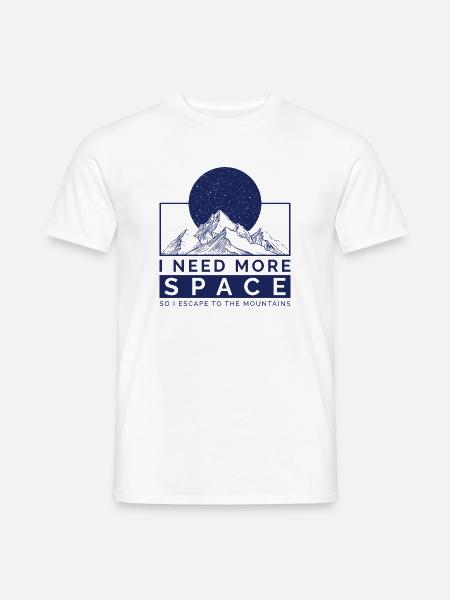 Ich brauche mehr Platz, Flucht in die Berge - Männer T-Shirt - Weiß