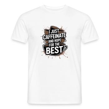 Koffein und Hoffnung auf das Beste - Männer T-Shirt - Weiß - Vorne - AI Model Male 178 dark (178cm)