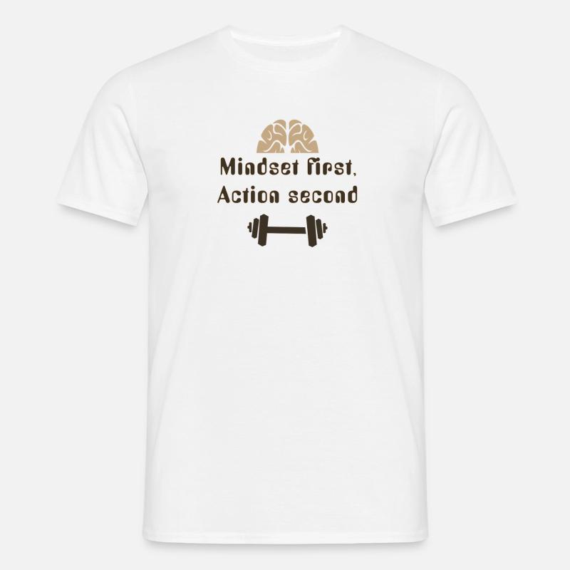 MIndsetFirstActionSecond_20250924 - Männer T-Shirt - Weiß