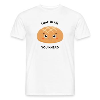 Süßes Brotwortspiel – Laib ist alles, was du kneten - Männer T-Shirt - Weiß - Vorne - AI Model Male 178 dark (178cm)