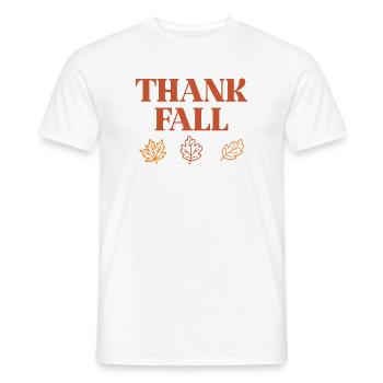 Thank Fall - Men's T-Shirt - white - Front - AI Model Male 178 dark (178cm)