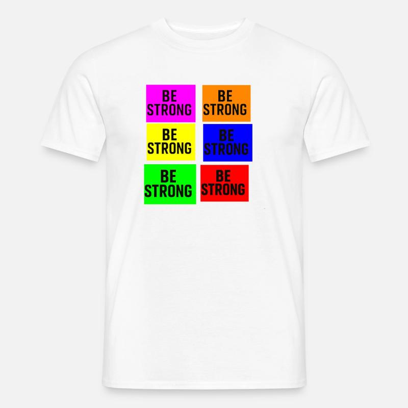 Seien Sie stark Farbblock-Typografie - Männer T-Shirt - Weiß
