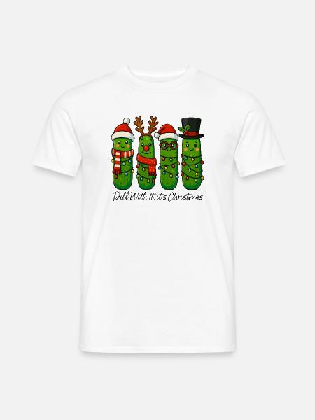Funny Christmas Pickles Dill With It Design - Mænd T-shirt - hvid