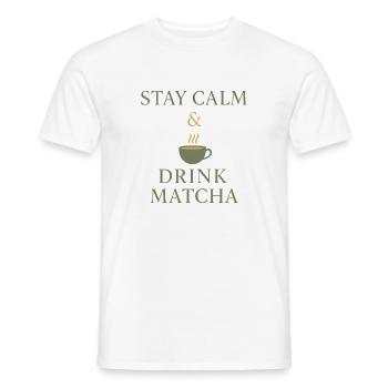 Stay Calm & Drink Matcha - Men's T-Shirt - white - Front - AI Model Male 178 dark (178cm)