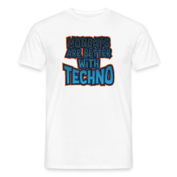 Montags ist besser mit Techno - Männer T-Shirt - Weiß - Vorne - AI Model Male 178 dark (178cm)