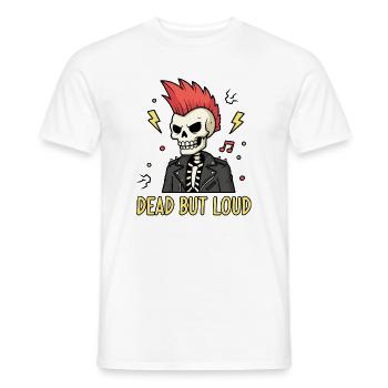 Dead but loud punk skeleton - Men's T-Shirt - white - Front - AI Model Male 178 dark (178cm)