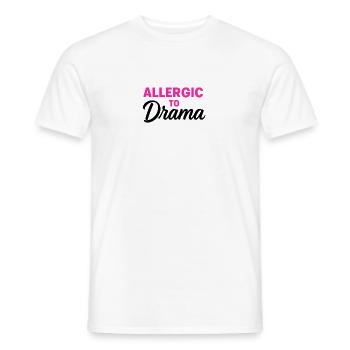 Allergic to Drama - Men's T-Shirt - white - Front - AI Model Male 178 dark (178cm)