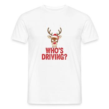 Rentier fragt Wer fährt - Männer T-Shirt - Weiß - Vorne - AI Model Male 178 dark (178cm)