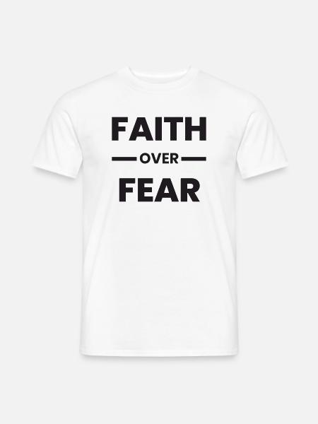 Faith_Over_Fear_Transparent_Black - Männer T-Shirt - Weiß