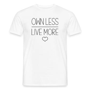 Minimalist Lifestyle Own Less Live More Declutter - Men's T-Shirt - white - Front - AI Model Male 178 dark (178cm)