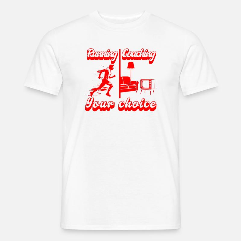 Running oder Couching? Du hast die Wahl - Männer T-Shirt - Weiß