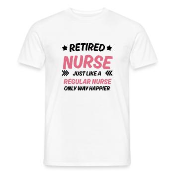Retired Nurse Funny Nurse Quote - Men's T-Shirt - white - Front - AI Model Male 178 dark (178cm)