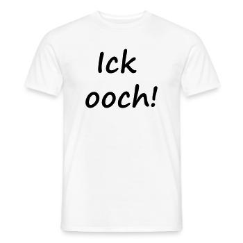 ICK OOCH! - Männer T-Shirt - Weiß - Vorne - AI Model Male 178 dark (178cm)