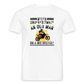 Alter Mann mit Motorrad Zitat - Männer T-Shirt - Weiß - Vorne - AI Model Male 178 dark (178cm)