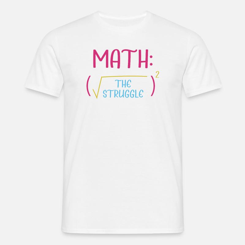 Math Math Math Teacher Mathematician - Men's T-Shirt - white