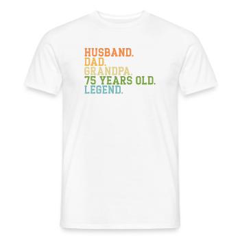 Ehemann Papa Opa 75 Jahre alte Legende - Männer T-Shirt - Weiß - Vorne - AI Model Male 178 dark (178cm)