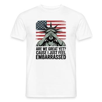 Are We Great Yet? Protest Graphic  - Men's T-Shirt - white - Front - AI Model Male 178 dark (178cm)