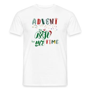Advent Die Beste Zeit - Männer T-Shirt - Weiß - Vorne - AI Model Male 178 dark (178cm)