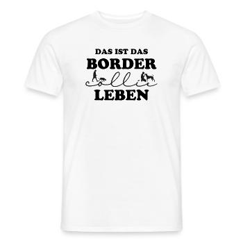 Border Collie Life - Men's T-Shirt - white - Front - AI Model Male 178 dark (178cm)