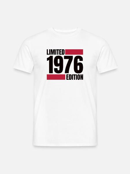Limited Edition 1976 – Original seit ’76 - Männer T-Shirt - Weiß