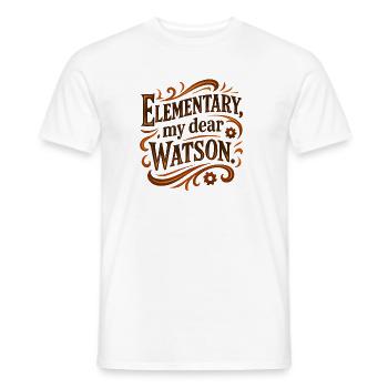 Elementary my dear Watson - Men's T-Shirt - white - Front - AI Model Male 178 dark (178cm)