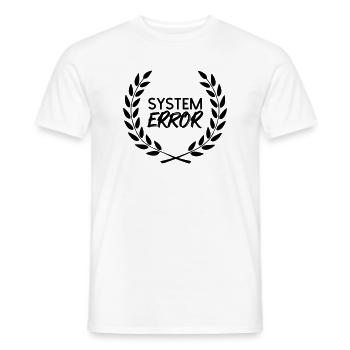 System failure - Men's T-Shirt - white - Front - AI Model Male 178 dark (178cm)