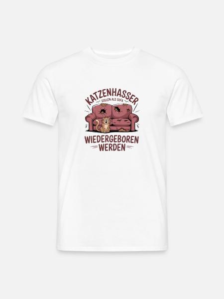 Katzenhasser: Wiedergeburt als Sofa - Männer T-Shirt - Weiß