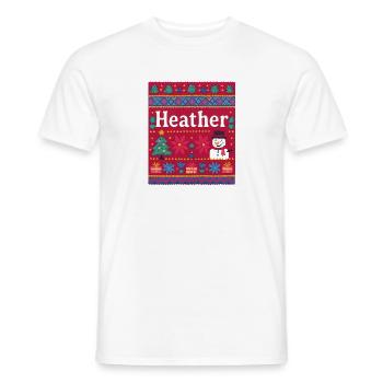 Festive Name Heather Ugly Chrismas Style, Xmas  - Men's T-Shirt - white - Front - AI Model Male 178 dark (178cm)